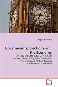 Governments, Elections and the Economy