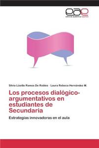 procesos dialógico-argumentativos en estudiantes de Secundaria