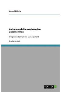 Kulturwandel in wachsenden Unternehmen