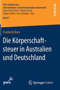 Die Körperschaftsteuer in Australien und Deutschland