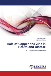 Role of Copper and Zinc in Health and Disease