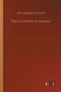 Plays by Webster & Tourneur