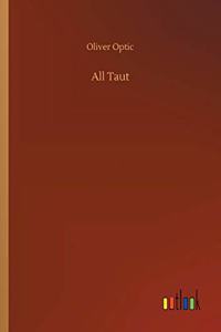 All Taut