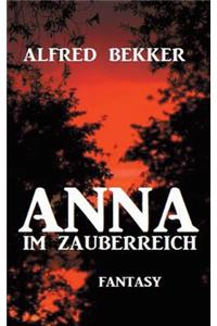 Anna im Zauberreich
