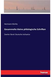 Gesammelte kleine philologische Schriften