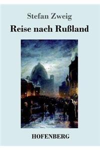 Reise nach Rußland