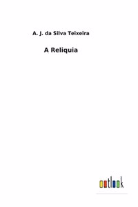 A Reliquia