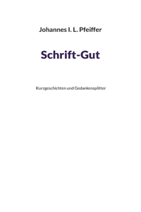 Schrift-Gut