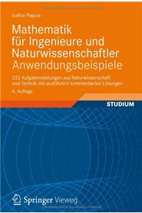 Mathematik fur Ingenieure und Naturwissenschaftler - Anwendungsbeispiele