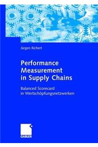 Performance Measurement in Supply Chains