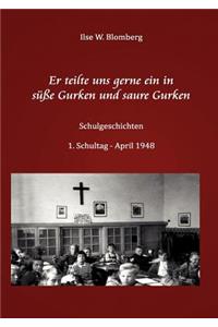 Er teilte uns gerne ein in süße Gurken und saure Gurken