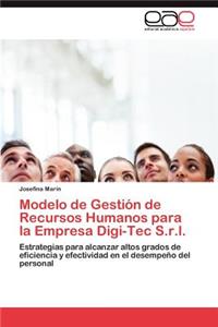 Modelo de Gestión de Recursos Humanos para la Empresa Digi-Tec S.r.l.