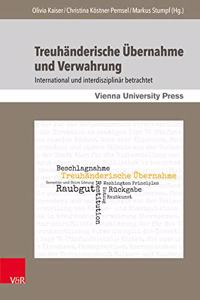 Treuhänderische Übernahme und Verwahrung