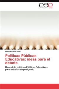Politicas Publicas Educativas