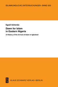 Dawn for Islam in Eastern Nigeria