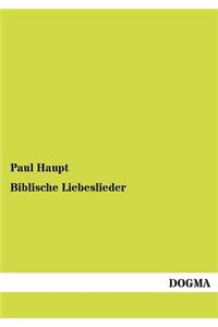 Biblische Liebeslieder