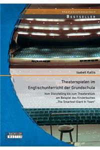 Theaterspielen im Englischunterricht der Grundschule