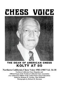 Northern California Chess Voice 1983-1985 Vol. 16-18