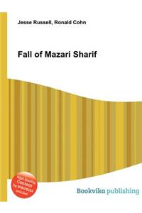 Fall of Mazari Sharif