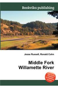 Middle Fork Willamette River