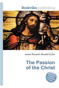 The Passion of the Christ