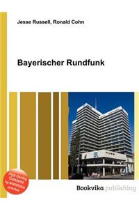 Bayerischer Rundfunk