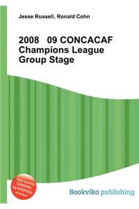 2008 09 Concacaf Champions League Group Stage
