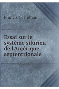 Essai sur le système silurien de l'Amérique septentrionale