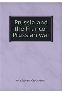 Prussia and the Franco-Prussian War