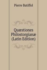 Quaestiones Philostorgianae (Latin Edition)