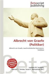Albrecht Von Graefe (Politiker)