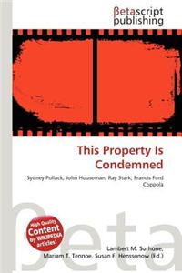This Property Is Condemned