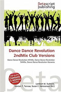 Dance Dance Revolution 2ndmix Club Versions