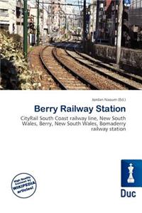 Berry Railway Station