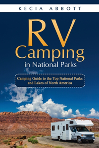 Rv Camping in National Parks