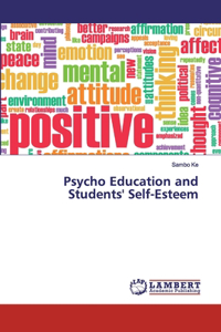 Psycho Education and Students' Self-Esteem