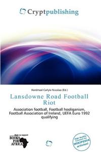 Lansdowne Road Football Riot