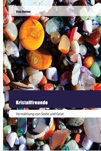 Kristallfreunde