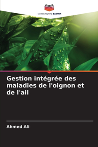 Gestion intégrée des maladies de l'oignon et de l'ail