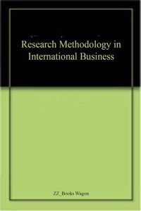 Research Methodology in International Business