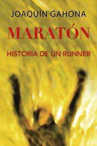 Maraton: Historia de Un Runner