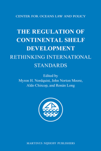 Regulation of Continental Shelf Development