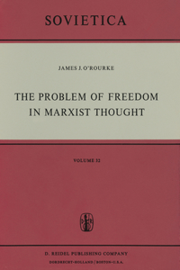 Problem of Freedom in Marxist Thought