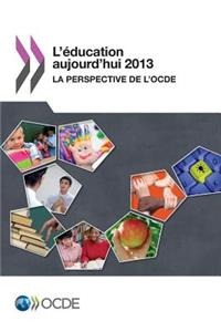 L'Education Aujourd'hui 2013