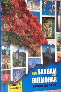 New SANGAM with GULMOHAR Semester Book Class 4 Semester 1