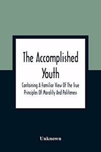 The Accomplished Youth