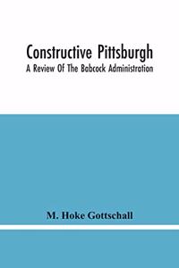 Constructive Pittsburgh