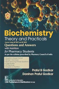 Biochemistry Theory and Practicals Questions and Answers with Nutrition for Pharmacy Students -2024