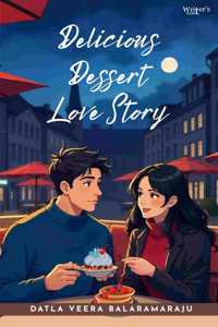 The Delicious Dessert Love Story