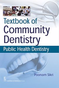 Textbook of Community Dentistry